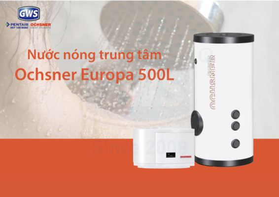 Nước nóng trung tâm GWS Europa MINI-500L